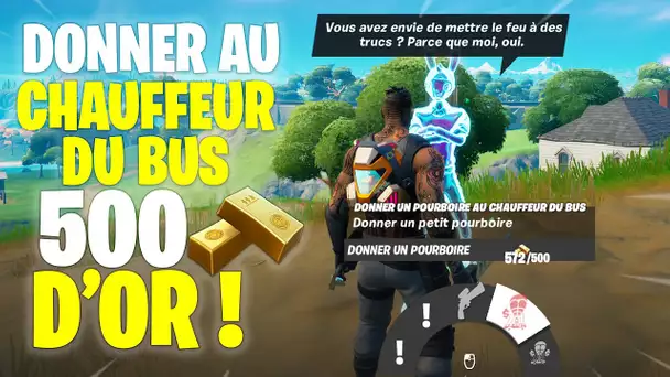 QUE DEBLOQUE T-ON EN DONNANT 500 D'OR AU CHAUFFEUR DU BUS ? (FORTNITE SECRET SAISON 7)