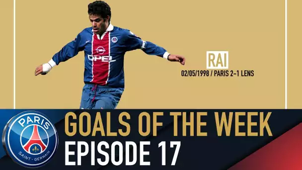 GOALS OF THE WEEK ep17 - Guérin, Rai, Pauleta & Simone