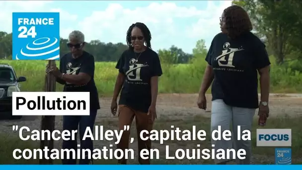 Pollution industrielle aux États-Unis : "Cancer Alley", capitale de la contamination en Louisiane