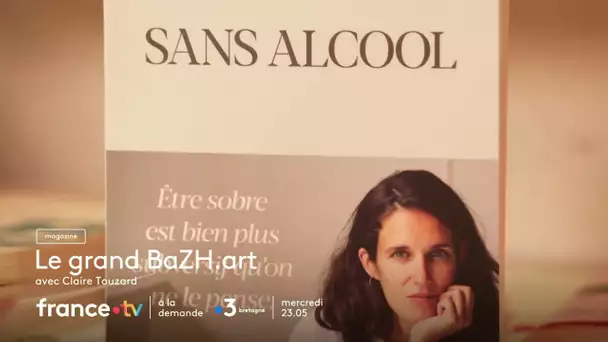 BA le grand Bazhart de Claire Touzard