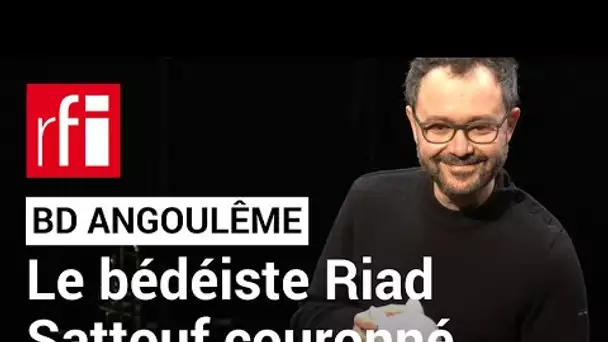 Le bédéiste Riad Sattouf Grand Prix du Festival d'Angoulême • RFI