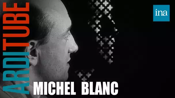 Michel Blanc se confesse à Thierry Ardisson | INA Arditube