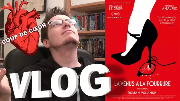 Vlog - La Vénus a la Fourrure