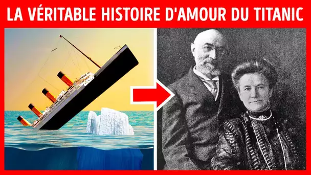 L'histoire d'amour du Titanic : Plus triste que le film + Des histoires qui font froid dans le dos