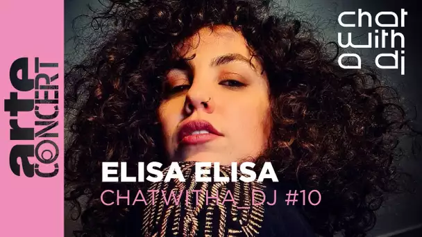 Elisa Elisa bei Chat with a DJ - ARTE Concert