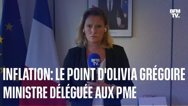 Inflation, baisse des prix de 5000 produits... Le point d'Olivia Grégoire, ministre déléguée aux PME