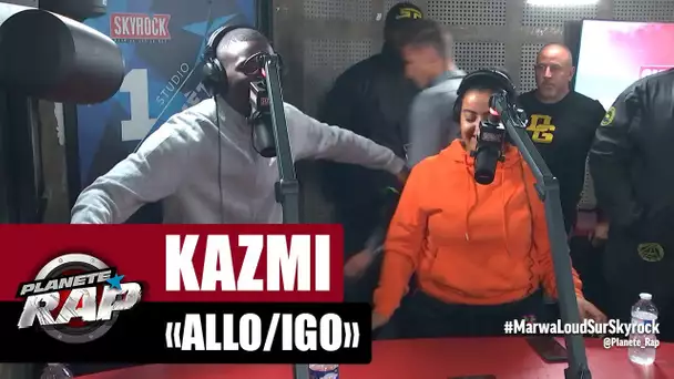 Kazmi "Allo /Igo" #PlanèteRap