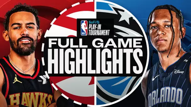 HAWKS at MAGIC | #SoFiPlayIn | FULL GAME HIGHLIGHTS | April 15, 2025