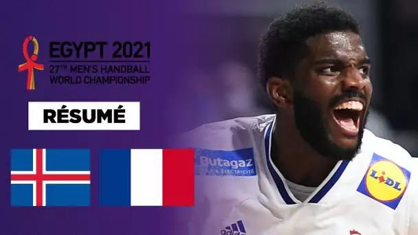 Résumé : La France s’impose dans le money time contre l’Islande !