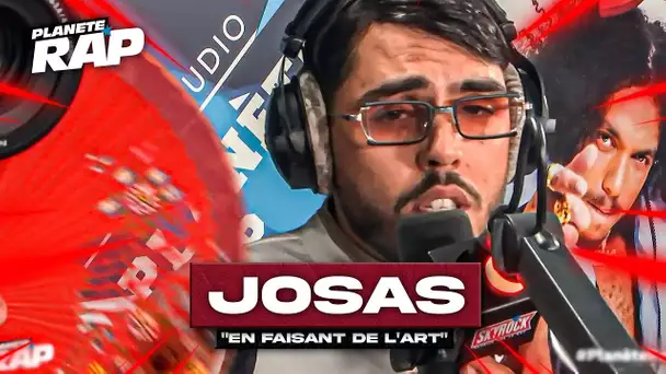 [EXCLU] Josas - En faisant de l'art #PlanèteRap