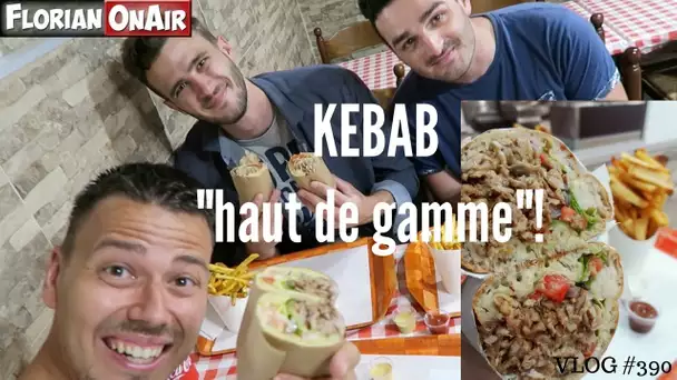 Un KEBAB haut de gamme avec LE TATOU - VLOG #390