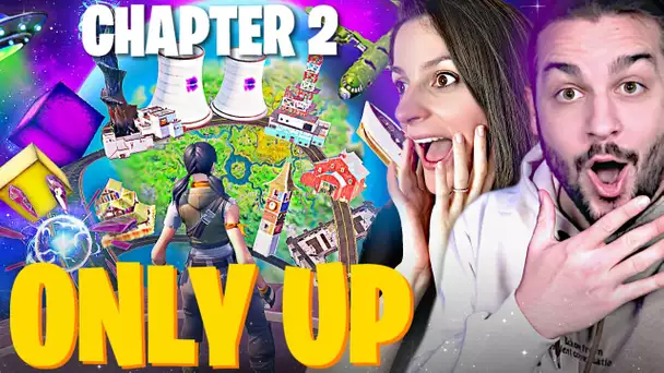 ONLY UP FORTNITE CHAPITRE 2 EST DISPONIBLE !