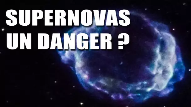 Et si une supernova explosait près de nous ? - EC