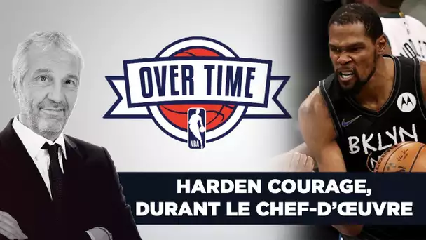 Overtime : Harden courage, Durant le chef-d'œuvre !