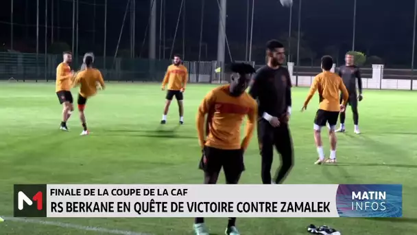 Finale de la coupe de la CAF : Face au Zamalek, la RSB vise un 3è sacre