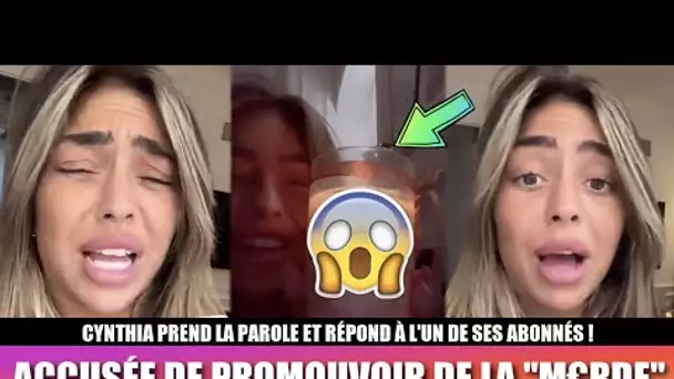 CYNTHIA ACCUSÉE DE PROMOUVOIR DES PRODUITS DE "M€RDE", ELLE PREND LA PAROLE !! 😱 (LES CINQUANTE)