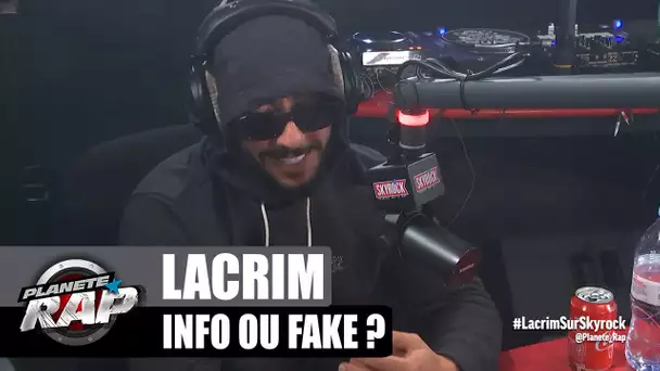 2 AUDITEURS s'affrontent dans un INFO ou FAKE spécial LACRIM ! #PlanèteRap