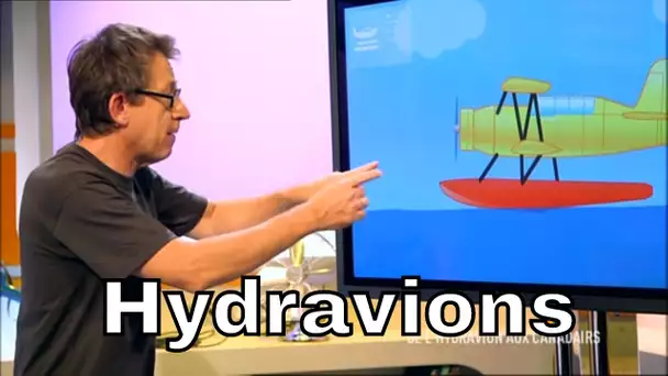 Comment l'hydravion décolle-t-il ? - C'est Pas Sorcier