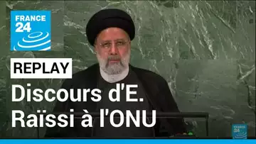 REPLAY - Discours du président iranien devant l'Assemblée générale de l'ONU • FRANCE 24