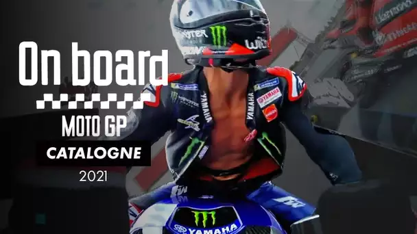 ON BOARD MotoGP - Grand Prix de Catalogne 2021