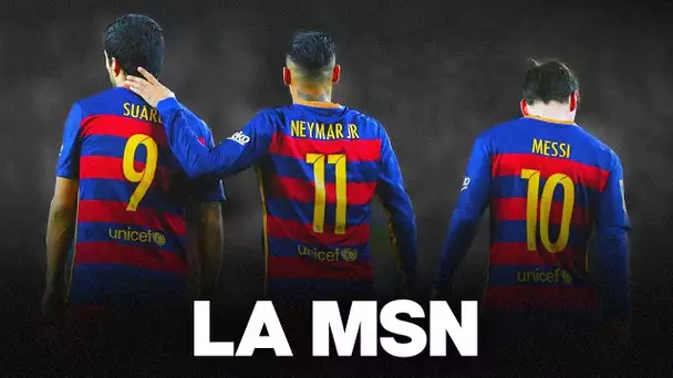 👑 Comment la MSN a terrorisé le football