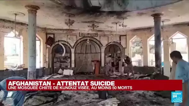 Afghanistan : au moins 50 morts dans un attentat suicide contre une mosquée chiite de Kunduz