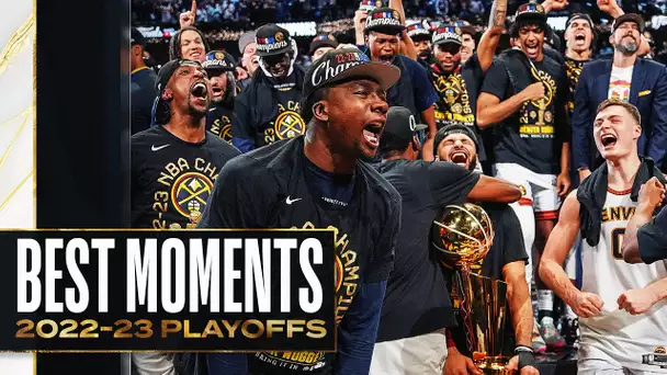 The Denver Nuggets BEST Moments of the 2023 NBA Playoffs!