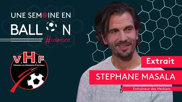 Stéphane Masala, entraineur des Herbiers : "On nous appelle les finalistes de 2018"