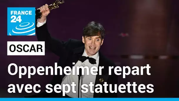 Oscars : Oppenheimer "repart avec sept statuettes, et les plus prestgieuses" • FRANCE 24
