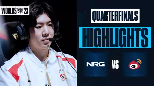 NRG vs WEIBO GAMING HIGHLIGHTS (Quart de Finale 1)