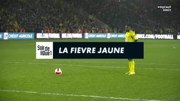 FC Nantes : La fièvre jaune