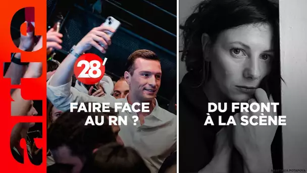 Oksana Leuta / Quelle stratégie est efficace face au RN ?  - 28 Minutes - ARTE