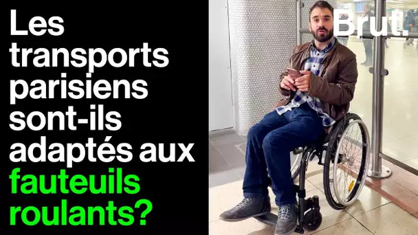 Brut a testé les transports parisiens quand on est en fauteuil roulant