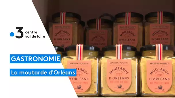 La moutarde d'Orléans, un produit 100% local
