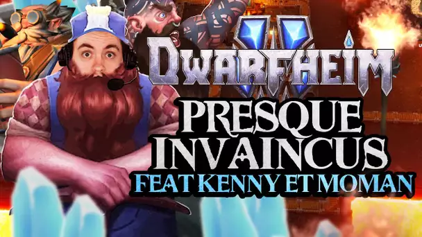 DwarfHeim #10 : Presque invaincus (ft. Kenny et MoMaN)