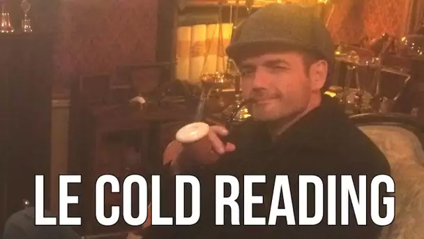 Devenez comme Sherlock avec le Cold Reading - Master Class' - 135/366