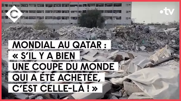 Faut-il boycotter le mondial au Qatar ? - Sabine Gagnier & Nicolas Ksiss-Martov -C à vous-23/09/2022