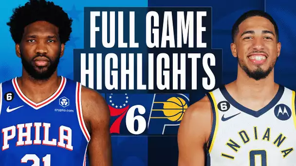 76ERS at PACERS | FULL GAME HIGHLIGHTS | March 6, 2023