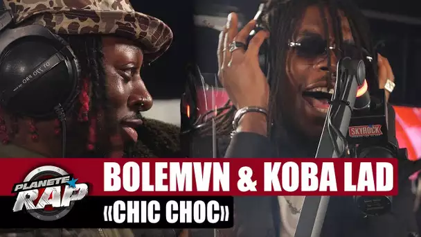 [EXCLU] Bolémvn feat. Koba LaD "Chic Choc" #PlanèteRap