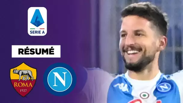 Résumé : Avec un Mertens en feu, Naples croque la Roma !