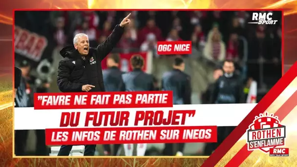 Nice : "Favre ne fait pas partie des plans" affirme Rothen