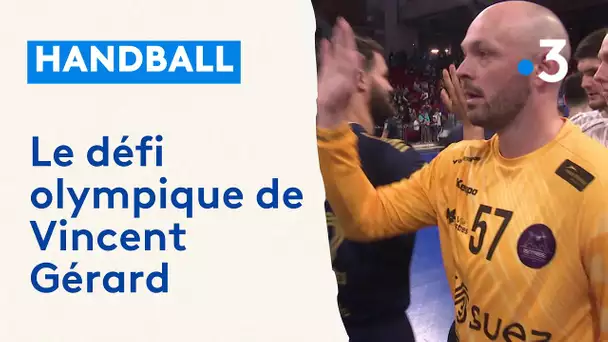 Handball: Vincent Gérard, la course contre-la-montre