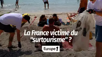 La France victime du "surtourisme" ? "Il faut traiter le problème avec un raisonnement plus quali…