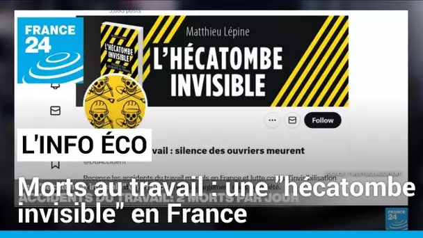 Morts au travail : l'"hécatombe invisible" qui endeuille chaque jour la France • FRANCE 24