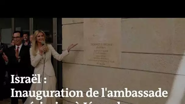 Ambassade américaine en Israël : inauguration officielle à Jérusalem, bain de sang à Gaza