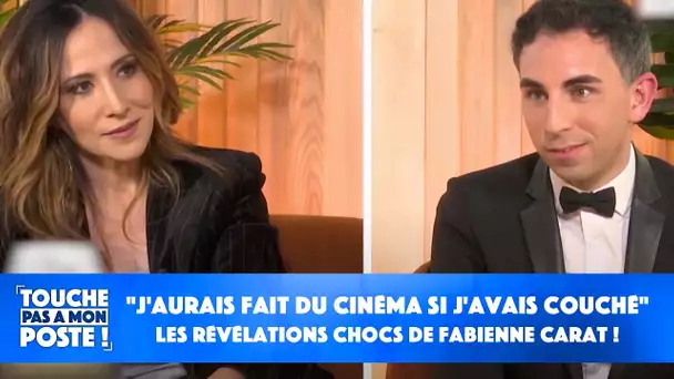 "J'aurais fait du cinéma si j'avais couché" : les révélations chocs de Fabienne Carat !