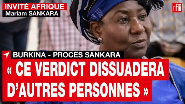 M.Sankara : « Ce verdict dissuadera d’autres personnes à commettre des violences au Burkina » • RFI