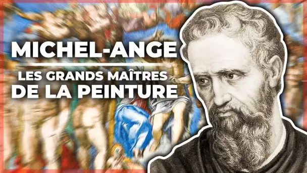 Michel-Ange - Les Grands Maîtres de la Peinture