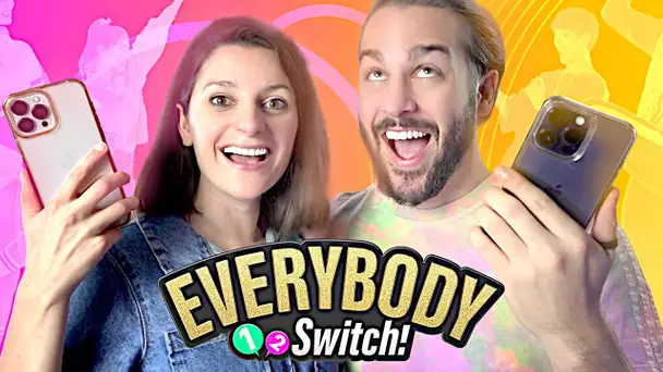 ON S'AMUSE AVEC NOS TELEPHONES SUR EVERYBODY 1 2 SWITCH !