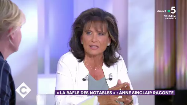 « La Rafle des notables » : Anne Sinclair raconte - C à Vous - 25/05/2020